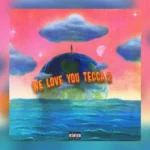 lil-tecca-we-love-you-Tecca-2