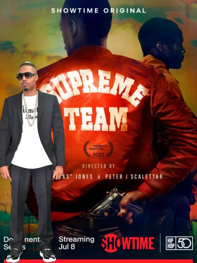 Nas-Supreme Team-Showtime-HipHopUntapped