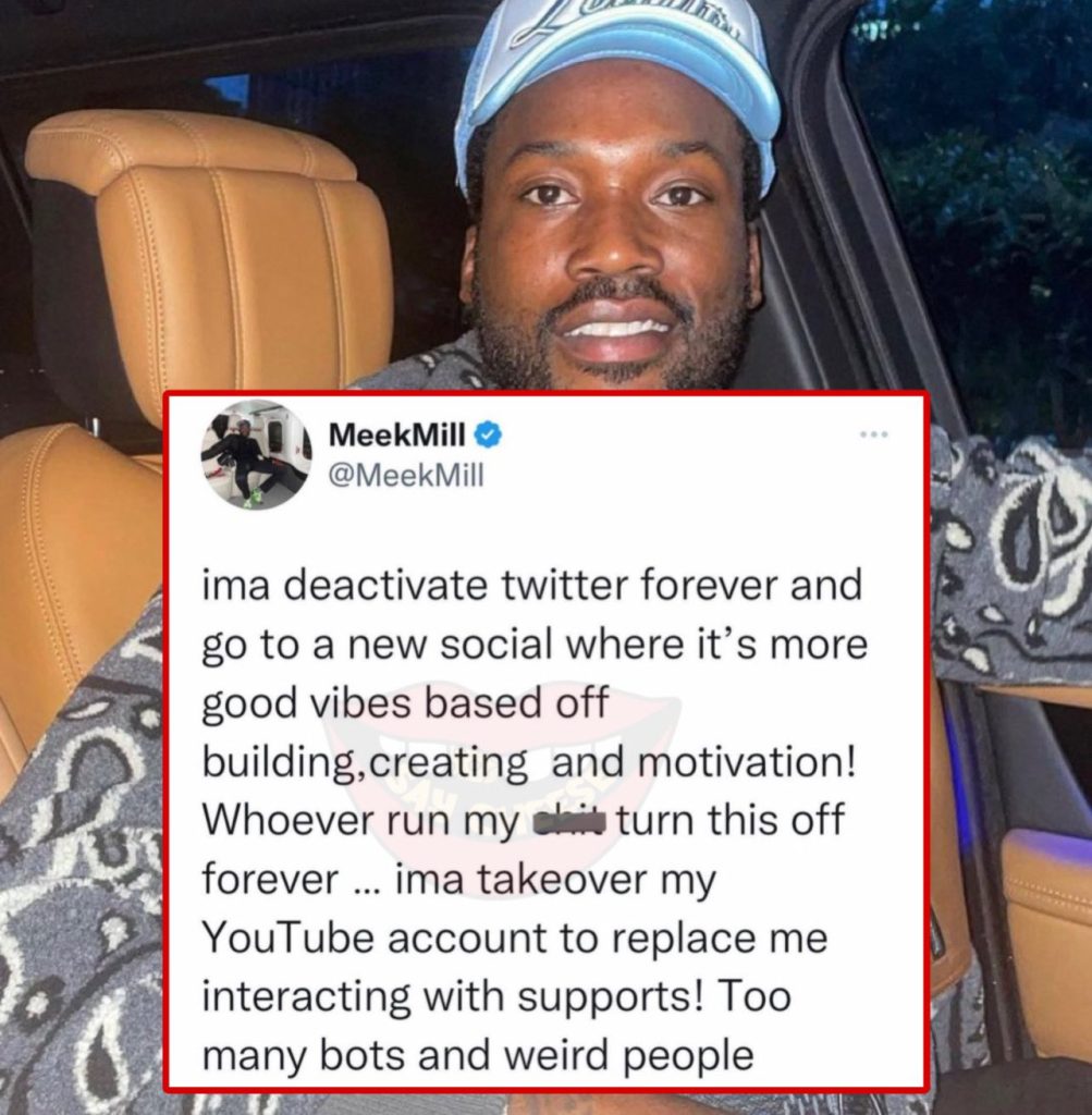 Hot Freestyle on X: Meek Mill announces he has deactivated his Twitter  account forever  / X