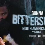 Gunna’s “The Bittersweet Tour” With Flo Milli and Europe/Uk Festival- HipHopUntapped