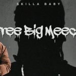 Skilla Baby Free Big Meech- HipHopUntapped