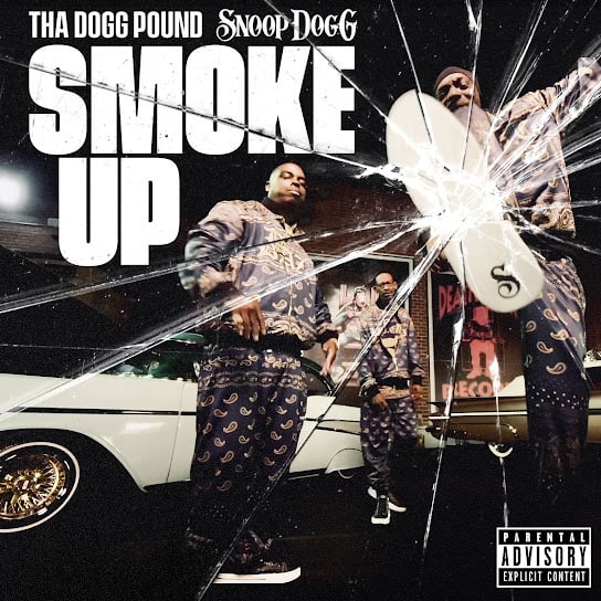 Tha Dogg Pound and Snoop Dogg Drops Smoke Up-HipHopUntapped