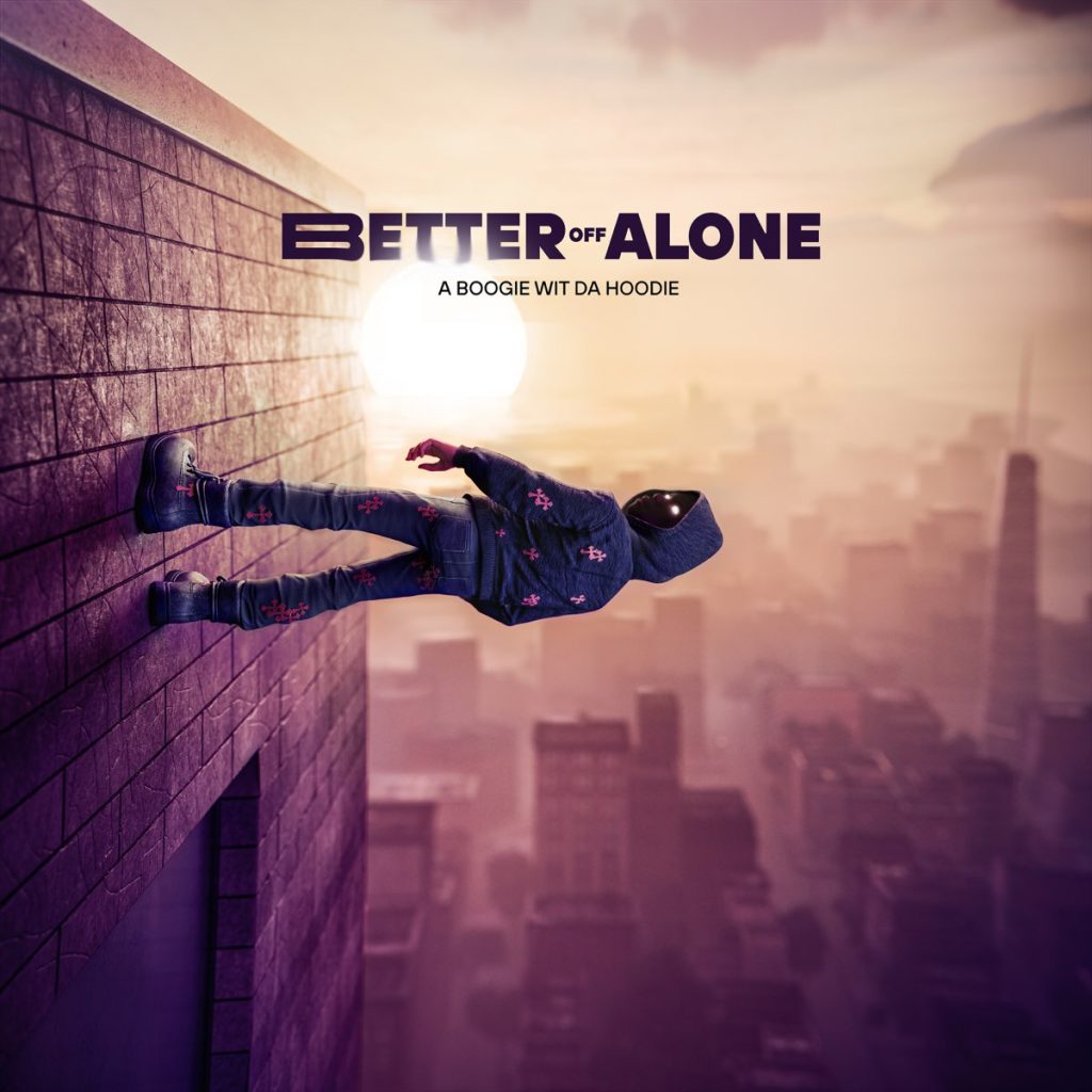 A Boogie Wit Da Hoodie: "Better Off Alone" Album-HipHopUntapped